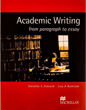تصویر  Academic Writing from paragraph to essay