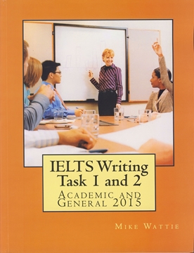 تصویر  IELTS Writing Task 1 and 2: Academic and General 2015