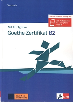 تصویر  Mit Erfolg zum Goethe -Zertifikat B2- Testbuch+CD