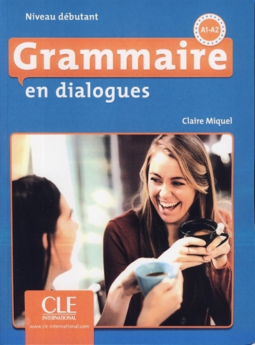 تصویر  Grammaire en dialogues Niveau debutant-A1-A2+CD