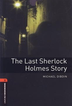 تصویر  OxfordBookworms .Level 3: The Last Sherlock Holmes Story