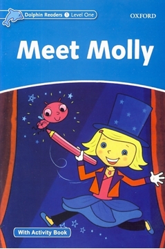 تصویر  Dolphin Readers. Level 1: Meet Molly