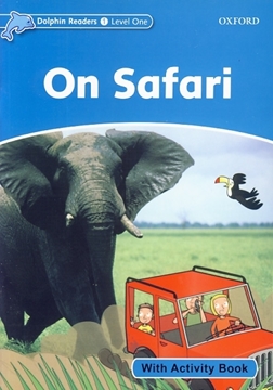 تصویر  Dolphin Readers. Level 1: On Safari