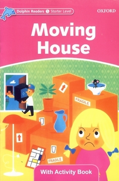 تصویر  Dolphin Readers. Starter Level: Moving House