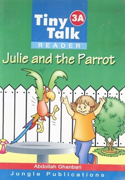 تصویر  Reader Tiny Talk 3A :  julie and the Parrot