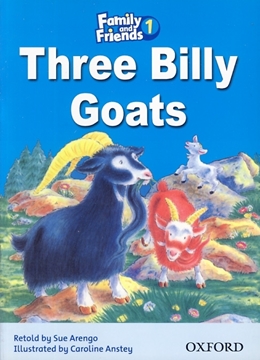 تصویر  Family and Friends 1: Three Billy Goats