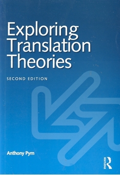 تصویر  Exploring Translation Theories -Second Edition