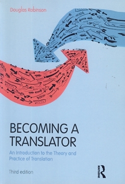 تصویر  Becoming a Translator An Introduction to the Theory and Practice of Translation
