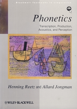 تصویر  Phonetics Transcription Production Acoustics and Perception