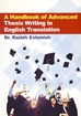 تصویر  A Handbook of Advanced Thesis Writing English Translation