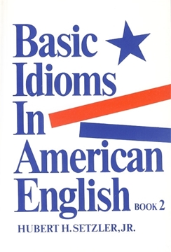 تصویر  Basic Idioms in American English -Book 2