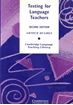 تصویر  Testing for Language Teachers- 2nd Edition