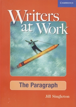 تصویر  Writers at Work- the Paragraph
